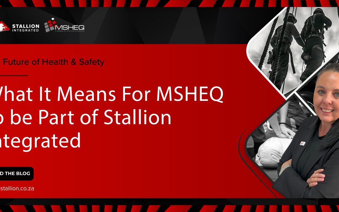 From Compliance to Confidence: What It Means for MSHEQ to Be Part of Stallion Integrated