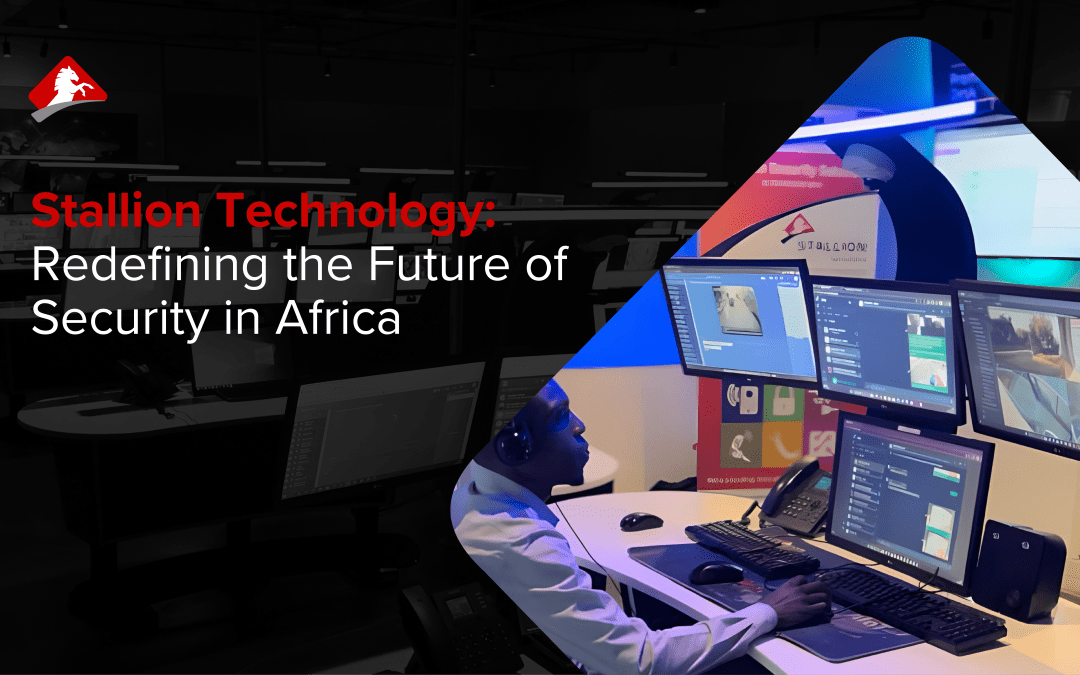 Stallion Technology: Redefining the Future of Security in Africa